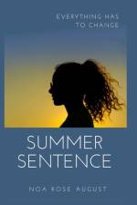 Summer Sentence af Noa Rose August