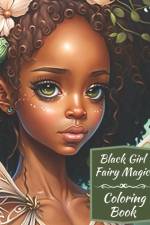 Black Girl Fairy Magic Coloring Book af Wilshire Books