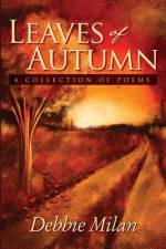 Leaves of Autumn af Garon Yvonne