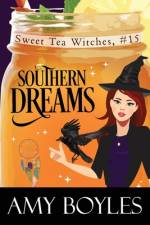 Southern Dreams af Amy Boyles