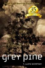Grey Pine af T. Lloyd Winetsky