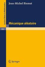 Mecanique Aleatoire af J. -M. Bismut