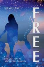 Free af Elke Wollinski