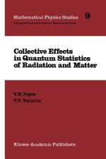 Collective Effects in Quantum Statistics of Radiation and Matter af V. N. Popov