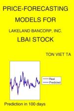 Price-Forecasting Models for Lakeland Bancorp, Inc. LBAI Stock af Ton Viet Ta