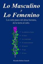 Lo Masculino y Lo Femenino af Ricardo Beleta Guasch