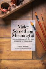 Make Something Meaningful af Chris Zielski