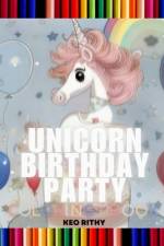 Unicorn Birthday Party af Keo Rithy