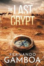 THE LAST CRYPT af Fernando Gamboa