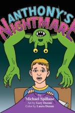 Anthony's Nightmare af Michael J Spillane