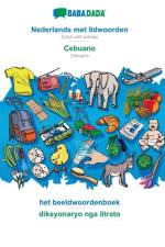 BABADADA, Nederlands met lidwoorden - Cebuano, het beeldwoordenboek - diksyonaryo nga litrato af Babadada Gmbh