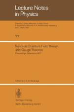 Topics in Quantum Field Theory and Gauge Theories af J. A. de Azcarraga