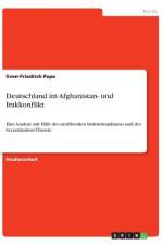 Deutschland im Afghanistan- und Irakkonflikt af Sven-Friedrich Pape