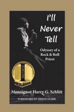 I'll Never Tell af Harry G. Schlitt