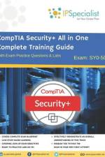 CompTIA Security+ All in One Complete Training Guide with Exam Practice Questions & Labs af Ip Specialist