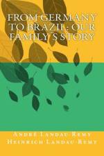 From Germany to Brazil af Heinrich Landau-Remy