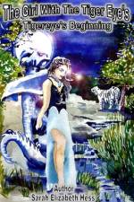 The Girl with the Tiger Eye's