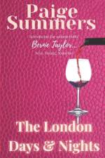 BERNIE TAYLOR The London Days & Nights af Paige Summers
