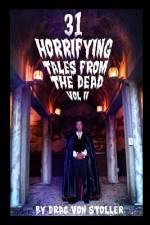 31 Horrifying Tales from the Dead Volume II af Drac Von Stoller