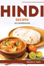 HINDI RECIPES af Helen G. Pate