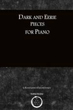 Dark and Eerie Pieces for Piano af Konstantinos Papatheodorou