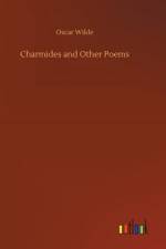 Charmides and Other Poems af Oscar Wilde