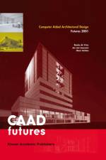 Computer Aided Architectural Design Futures 2001 af Henri Achten