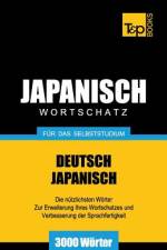 Japanischer Wortschatz fur das Selbststudium - 3000 Woerter af Andrey Taranov