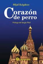 Corazon de perro af Mijail Bulgakov