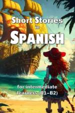 Short Stories in Spanish af David James Young