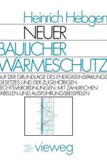 Neuer baulicher Wärmeschutz af Heinrich Hebgen