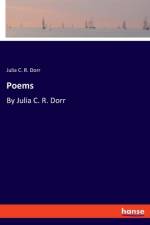 Poems af Julia C. R. Dorr