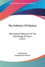 The Esthetics Of Motion af Paul Souriau