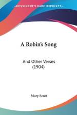 A Robin's Song af Mary Scott