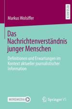 Das Nachrichtenverständnis junger Menschen af Markus Wolsiffer