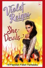 She-Devils af Violet Reigns