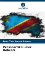 Presseartikel über Kolwezi af Isaac Toto Kyanda Kaboza