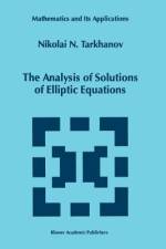 The Analysis of Solutions of Elliptic Equations af Nikolai Tarkhanov