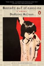Bastard Out of Carolina af Dorothy Allison