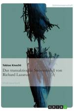 Das transaktionale Stressmodell von Richard Lazarus af Tobias Knecht