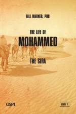The Life of Mohammed af Bill Warner