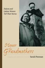 Honor the Grandmothers af Sarah Penman