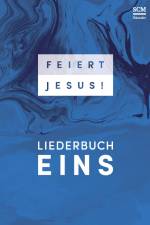 Feiert Jesus! 1 - Ringbuch