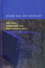 Jeder Tag ein Gedicht af Ursula Baltz-Otto