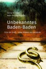 Unbekanntes Baden-Baden af Georg Feichter