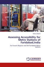 Assessing Accessibility for Metro Stations of Faridabad,India af Vibhore Bakshi