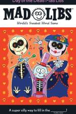 Day of the Dead Mad Libs af Karl Jones