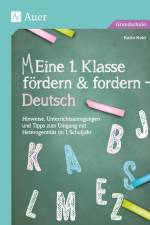 Eine 1. Klasse fördern und fordern - Deutsch af Karin Kobl