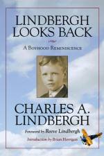 Lindbergh Looks Back af Charles Lindbergh