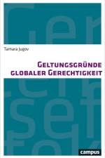 Geltungsgründe globaler Gerechtigkeit af Tamara Jugov
